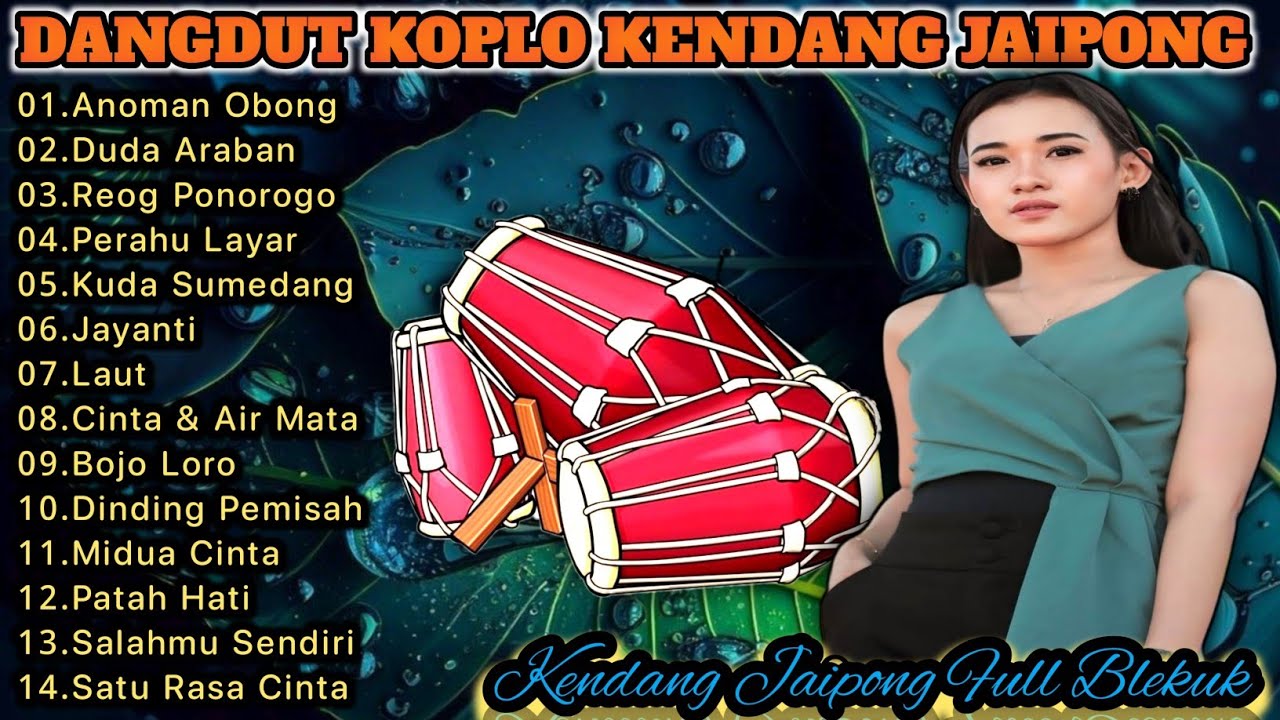 DANGDUT KOPLO KENDANG JAIPONG FULL ALBUM - ANOMAN OBONG|ENAK BUAT SANTAI