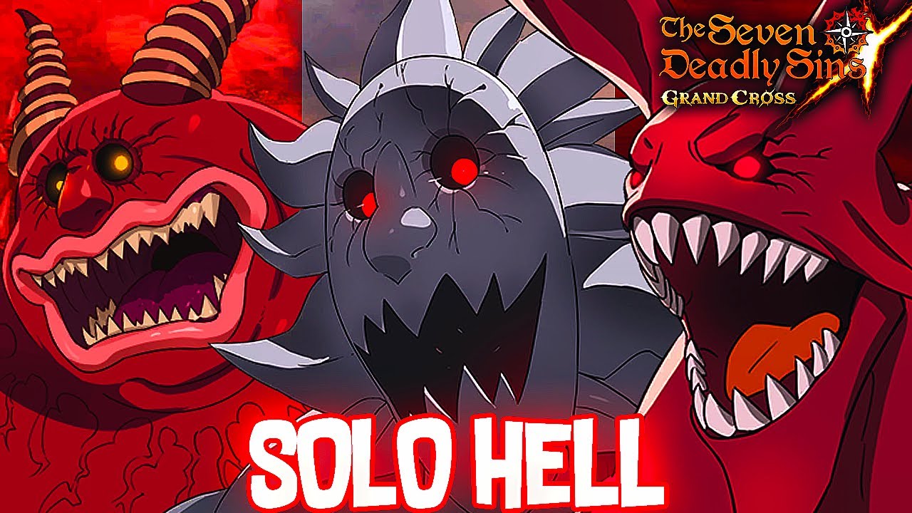 BEATING EVERY HELL DEATHMATCH RAID SOLO BACK TO BACK TO BACK! | Seven Deadly Sins: Grand Cross