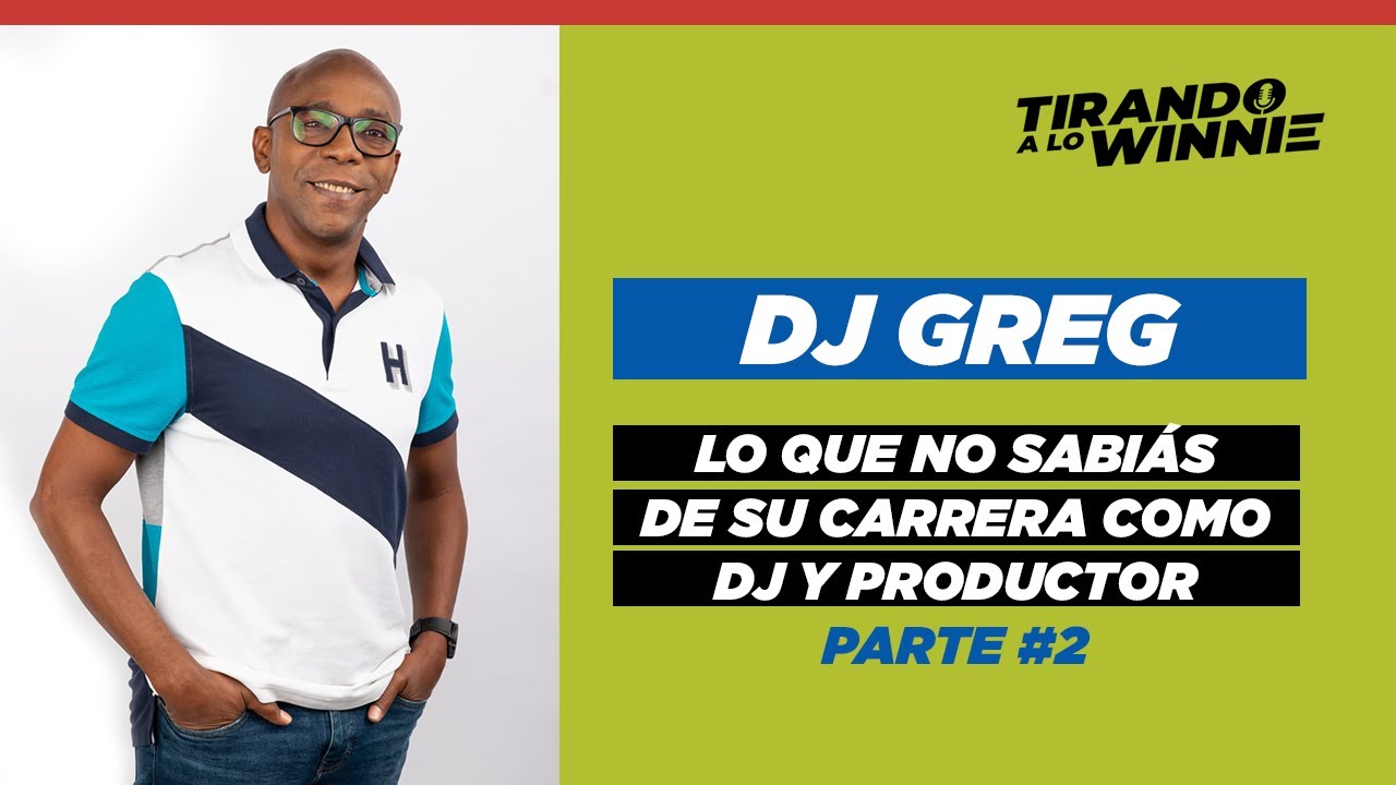 DJ GREG HABLA CON WINNIE LAS VECES QUE TRABAJABA CON DANGER MAN (FUNERAL, PERDON, ETC.) 😮| PARTE 2