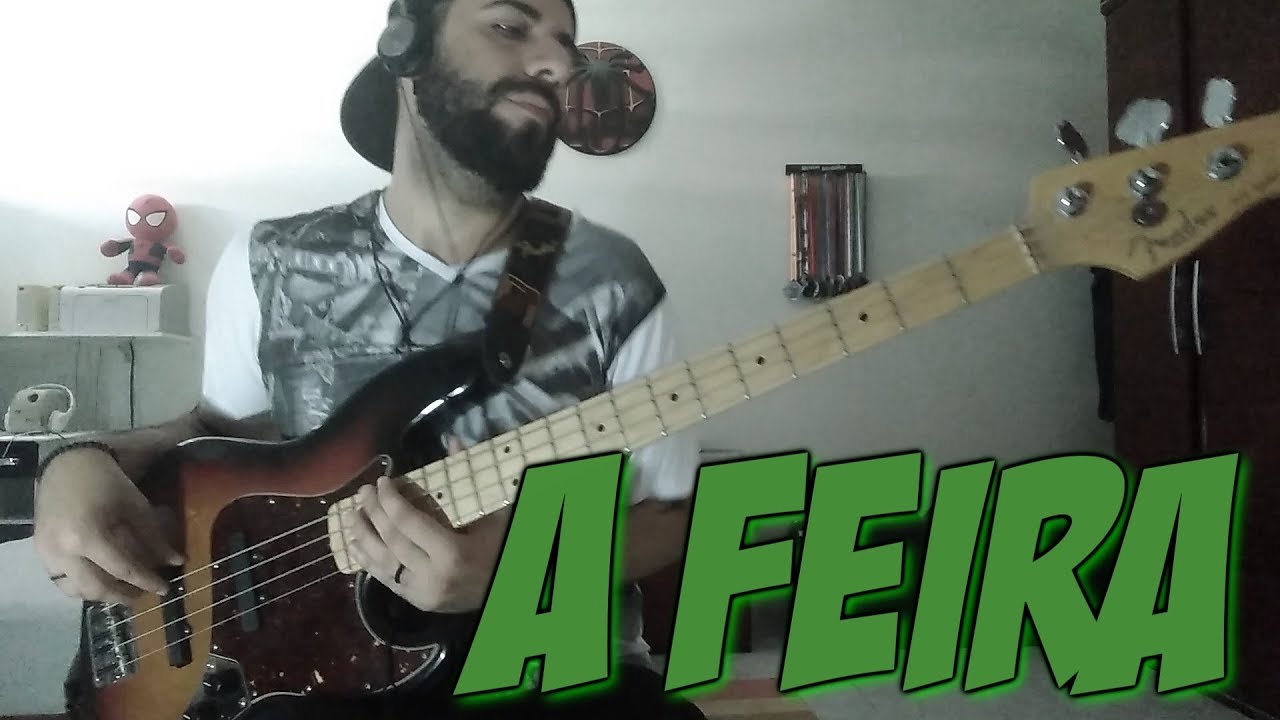 A Feira (O Rappa) Bass Cover