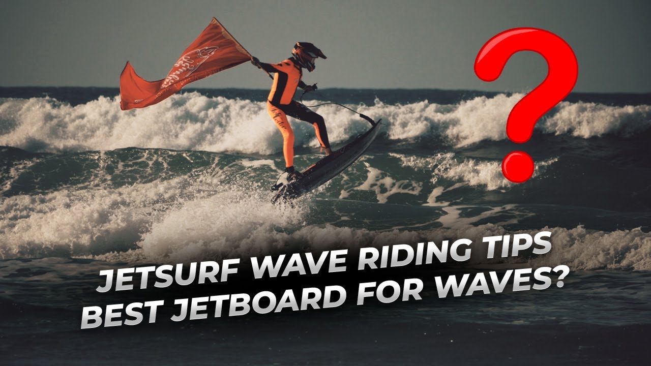 JETSURF — Лучшая моторизованная доска для серфинга по волнам? + Советы по катанию на волнах