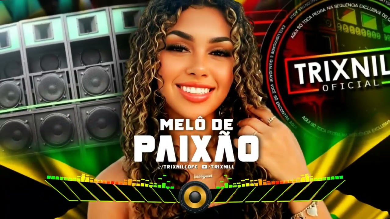 REGGAE DO MARANHÃO 2025 MELO DE PAIXAO REGGAE LIMPO | TrixNill REMIX RADIOLA