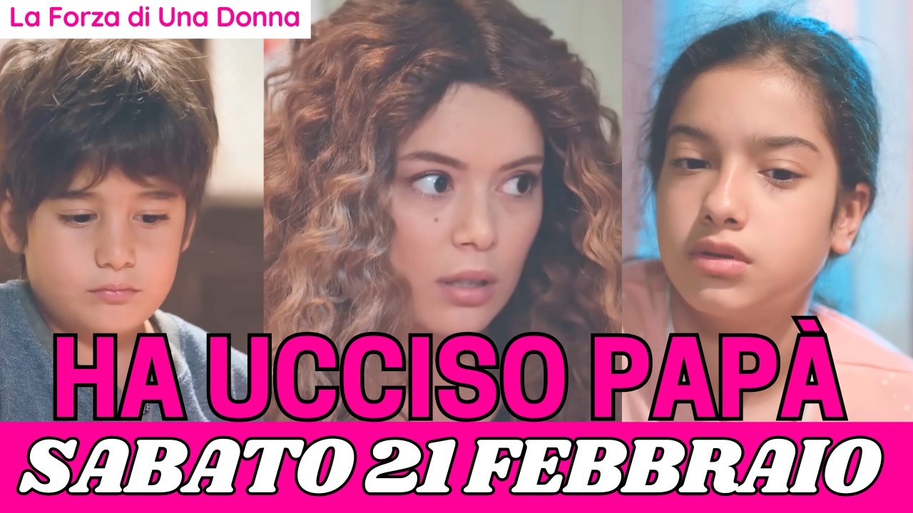 LA FORZA DI UNA DONNA ANTICIPAZIONI: I BAMBINI SCOPRONO LA VERIT&Agrave; SU ARIF  &ndash; COLPA DI SIRIN