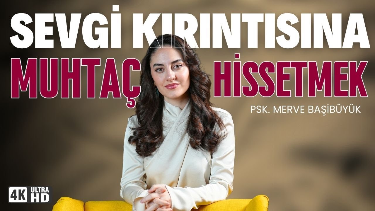 Sevgi Kırıntısına Muhtaç Hissetmek... I Soru-Cevap