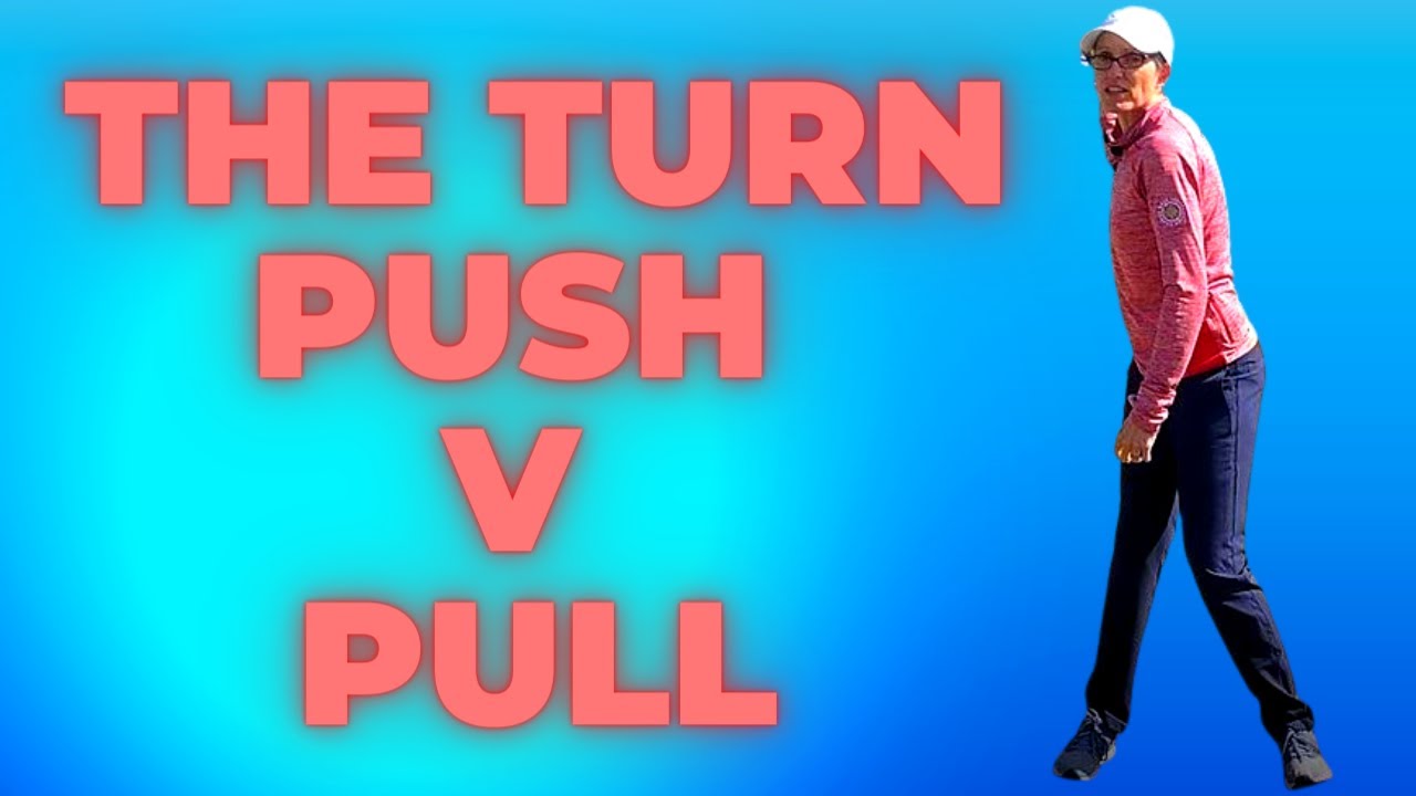 Push v pull in golf swing shoulder and hip turn