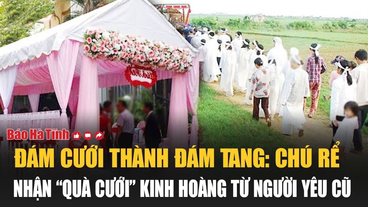 Đám cưới thành đám tang: Chú rể nhận “quà cưới” kinh hoàng từ người yêu cũ