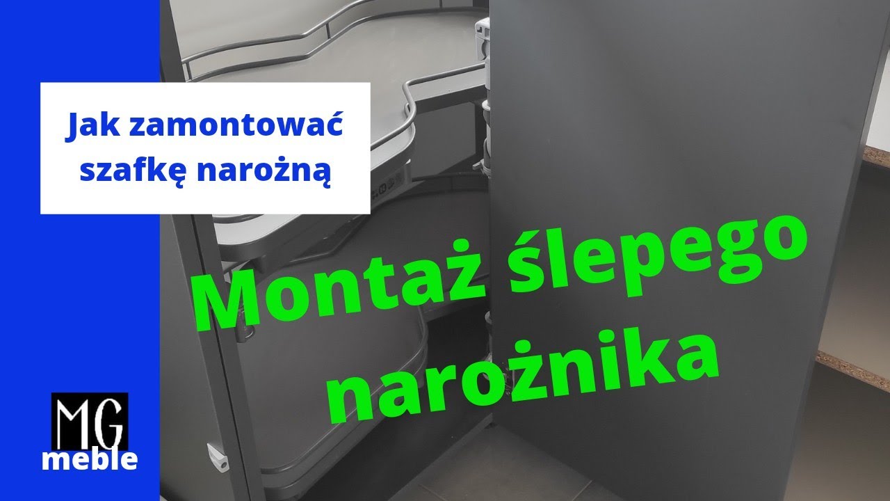 Montaż mebli kuchennych! Ślepy narożnik!