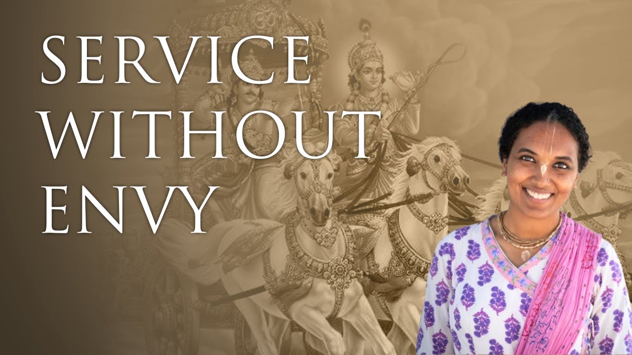 Service Without Envy · Bhagavad Gita #78 (3.31-32)