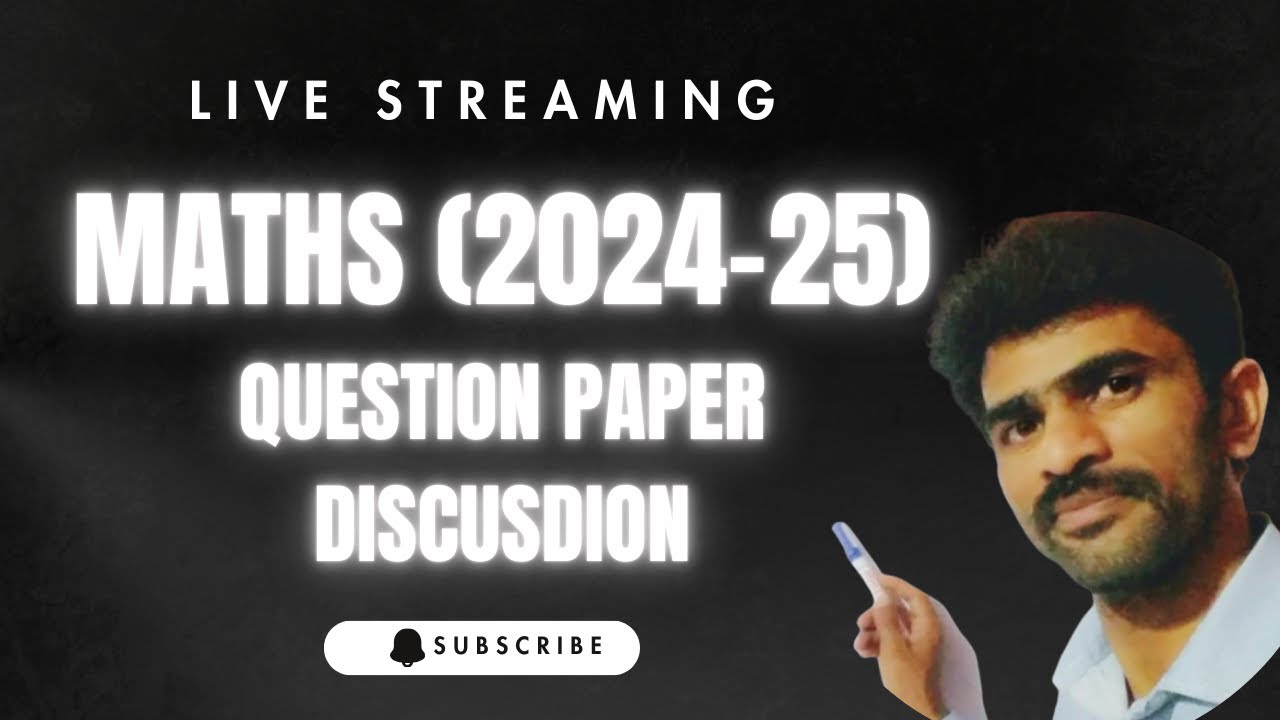 MATHEMATICS QUESTION PAPER SET-1 DISCUSSION