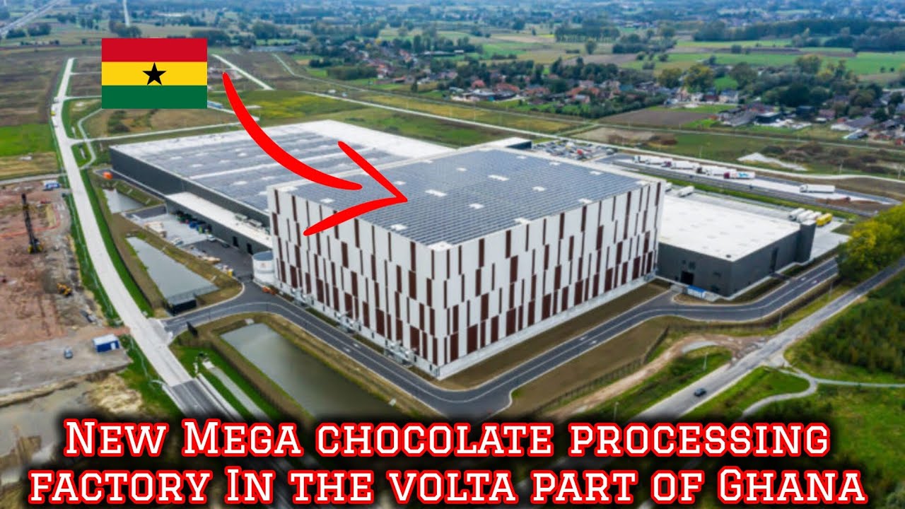 How This  Vital  Chocolate Factory Finally Being Set Up In Ghana Will Boost The Cocoa Industry
