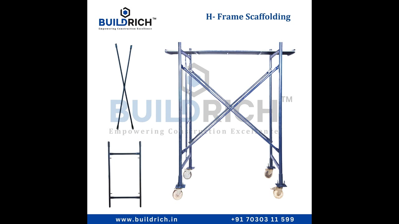 H  Frame Scaffolding