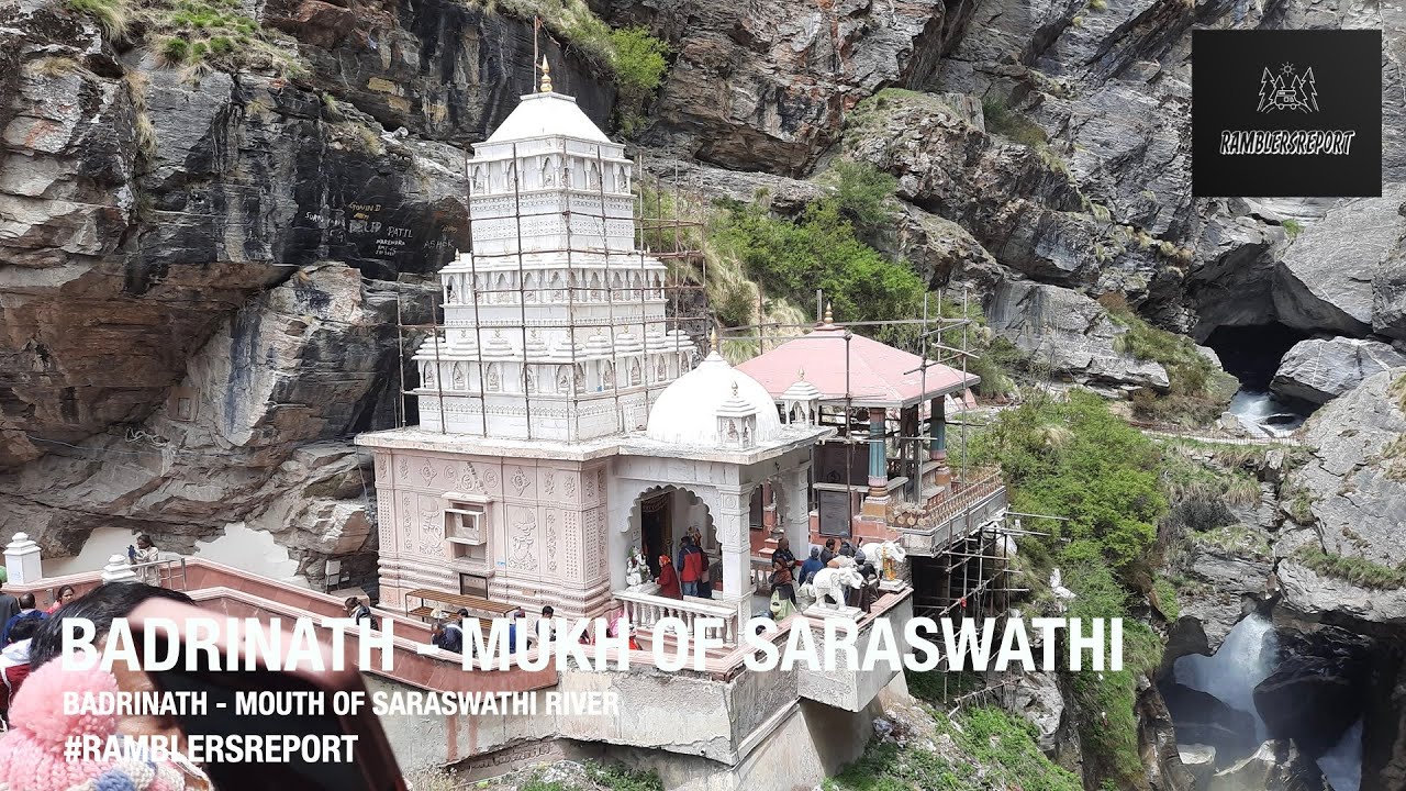 'Srinagar to Aizawl' - Badrinath - Saraswathi River Mukh or Mouth