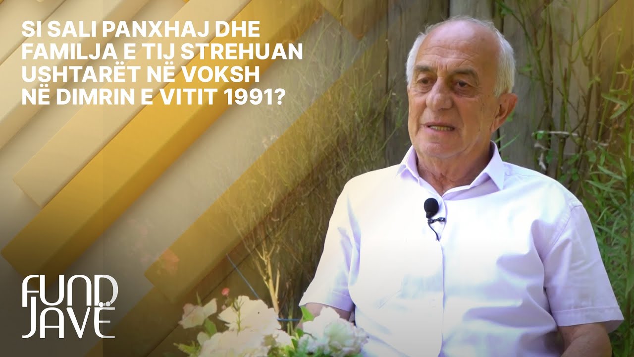 Si Sali Panxhaj dhe familja e tij strehuan ushtarët në Voksh në dimrin e vitit 1991?