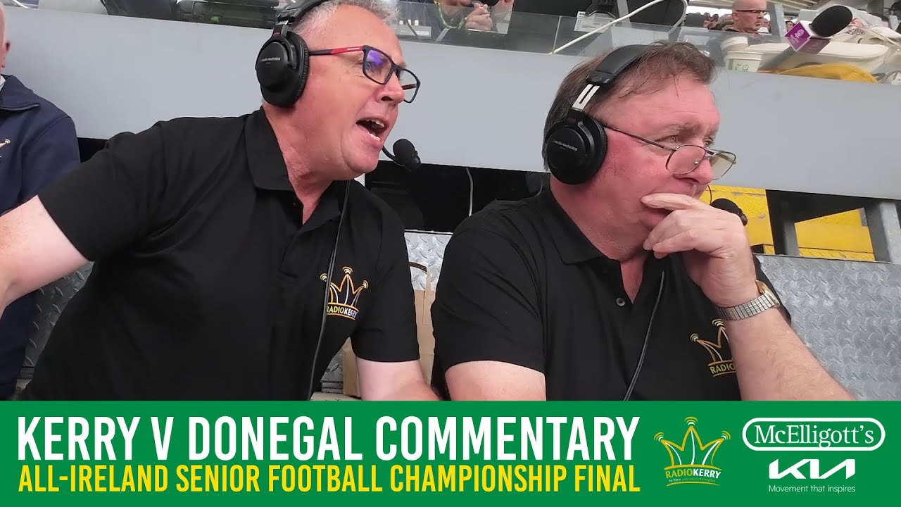Kerry v Donegal | Ambrose O'Donovan & Tim Moynihan | 2025 All-Ireland Final Commentary