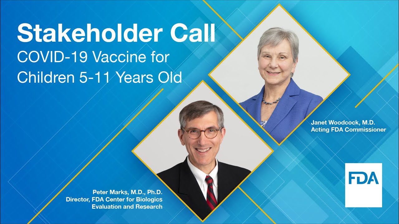 Stakeholder Call: COVID-19 Vaccine for Children 5-11 Years Old &ndash; 11/01/2021