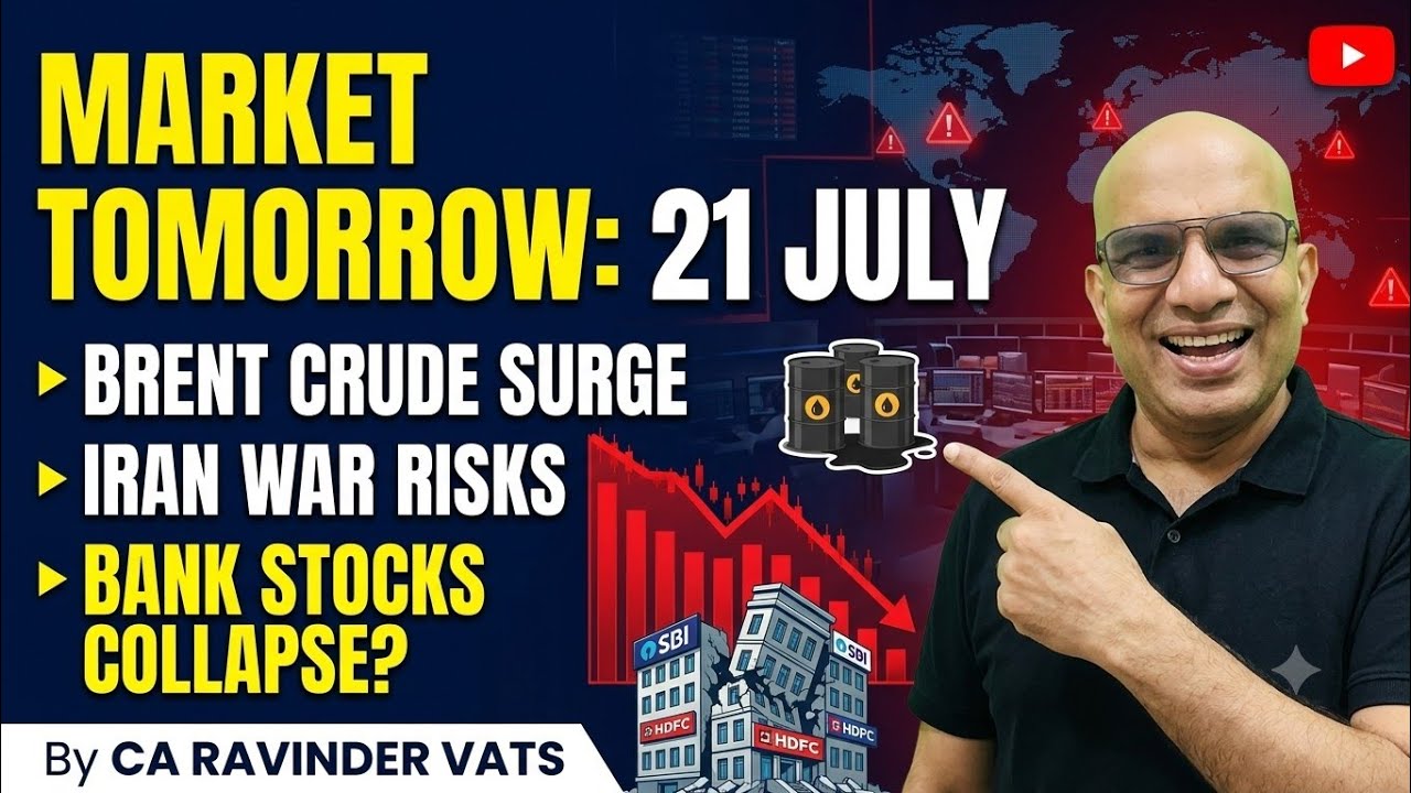 Stock Market Outlook for Tomorrow: 21 July 2026 by CA Ravinder Vats
