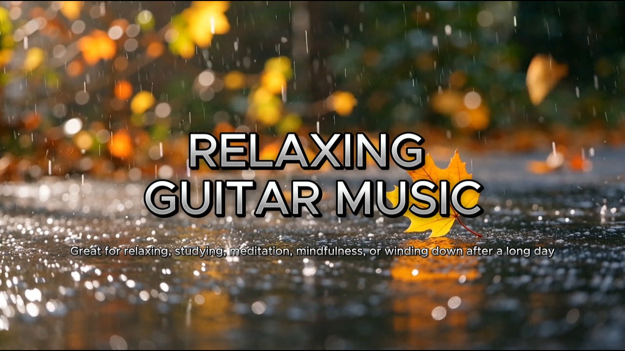 Relaxing Guitar Music to Relax Your Mind & Soul 🌿Deep Sleep
