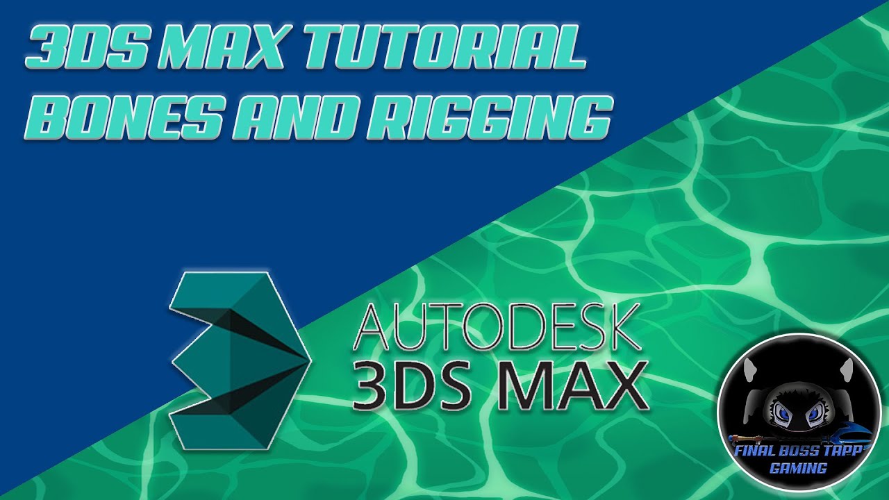 3DS Max Tutorial - Bones and Rigging