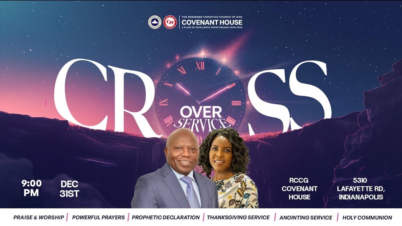 Crossover Night Service 2025 || RCCG Covenant House ||  December 31, 2025