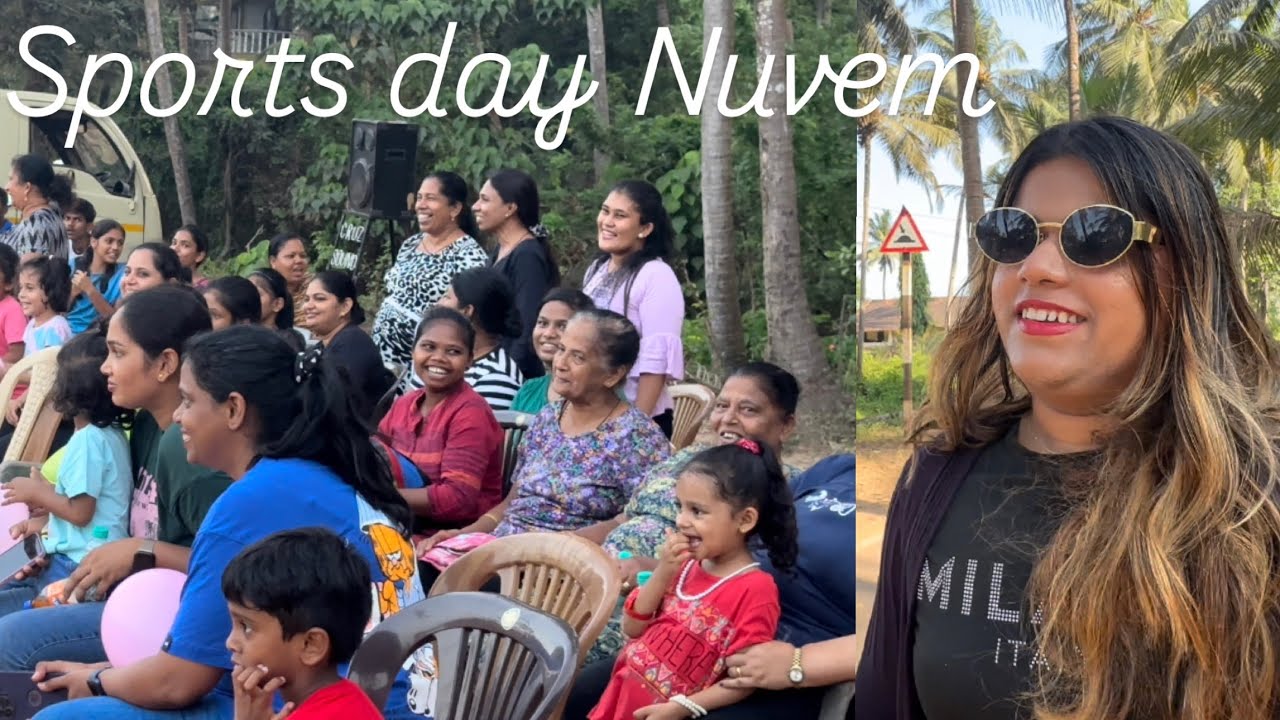 United we stand| Sports in Nuvem| Pani puri evening