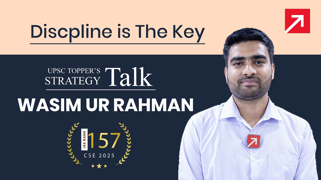 Wasim Ur Rahman | UPSC Rank 157 | Strategy Talk | ForumIAS Student