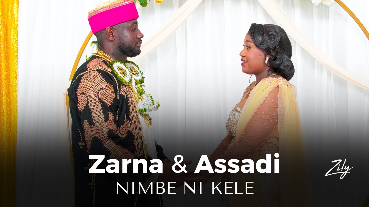 ZILY - Nimbe ni kele (Zarna & Assadi)