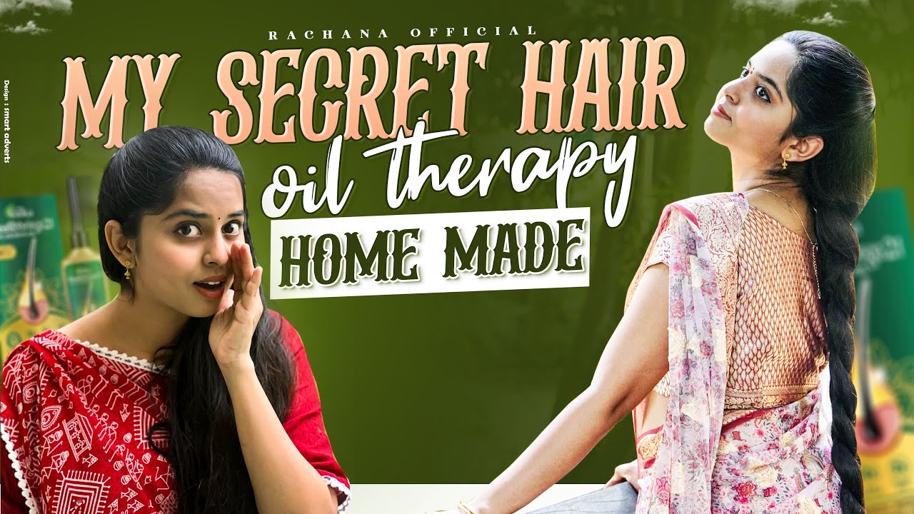 My Secret Hair Oil Recipe | Must watch | Rachana Official | Hair Care | Long Hair Oil