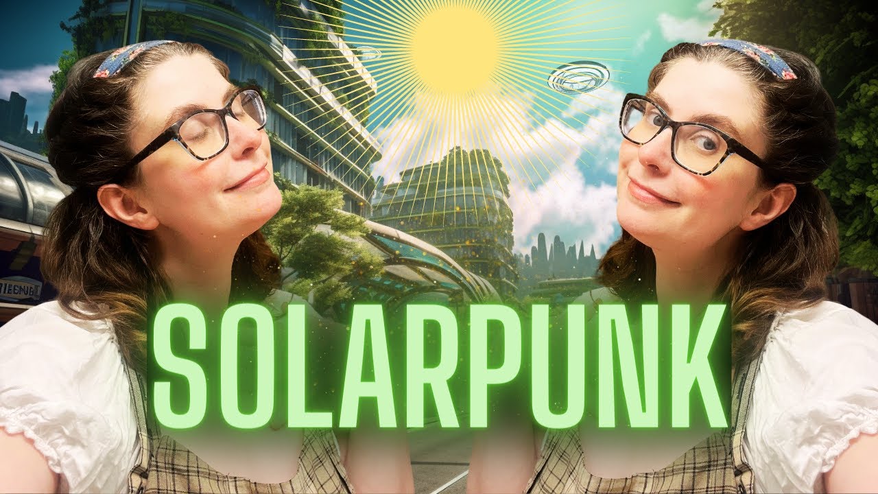 How to be SolarPunk