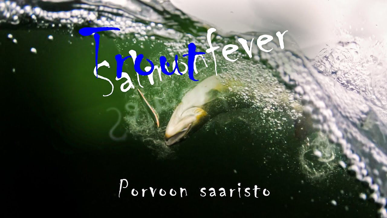 [EngSub] Troutfever - Taimenen heittokalastusta Porvoon saaristossa - Trout fishing at Porvoo