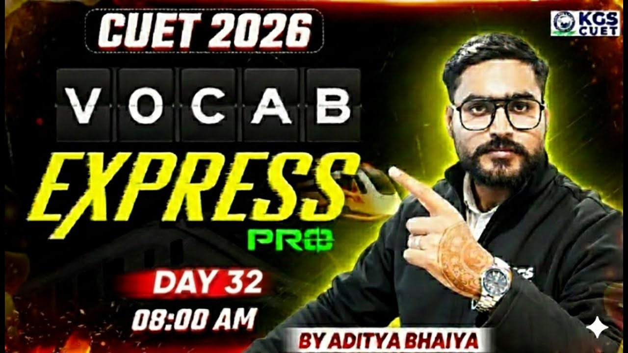 English Vocab Express | English Vocabulary for CUET 2026 | By Aditya Bhaiya | KGS CUET Science