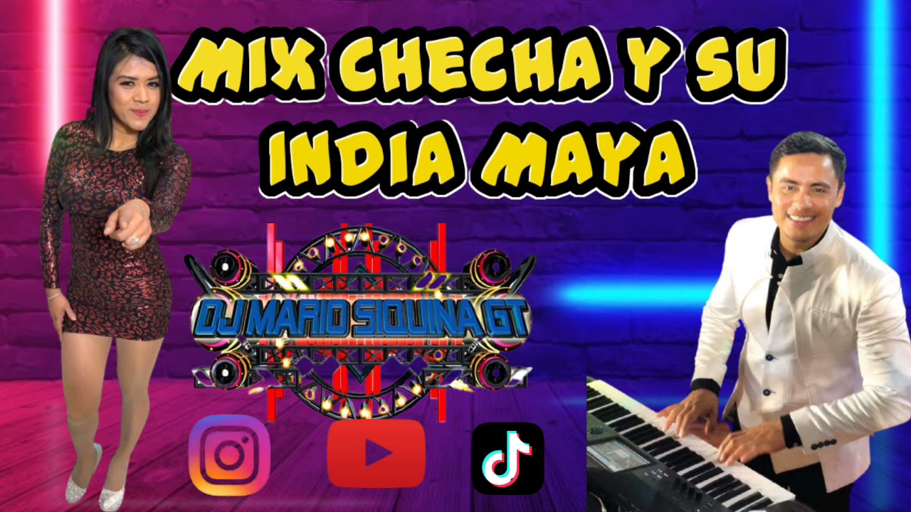 Mix Checha y su India Maya / Dj-Mario Siquiná Oficial