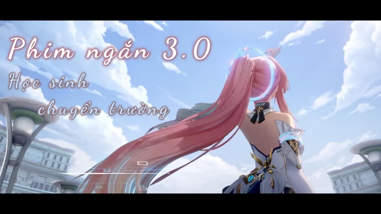 [VIETSUB] Sinh Viên Chuyển Trường - Transfer Student | Wuthering Waves Version 3.0 Cinematic Short