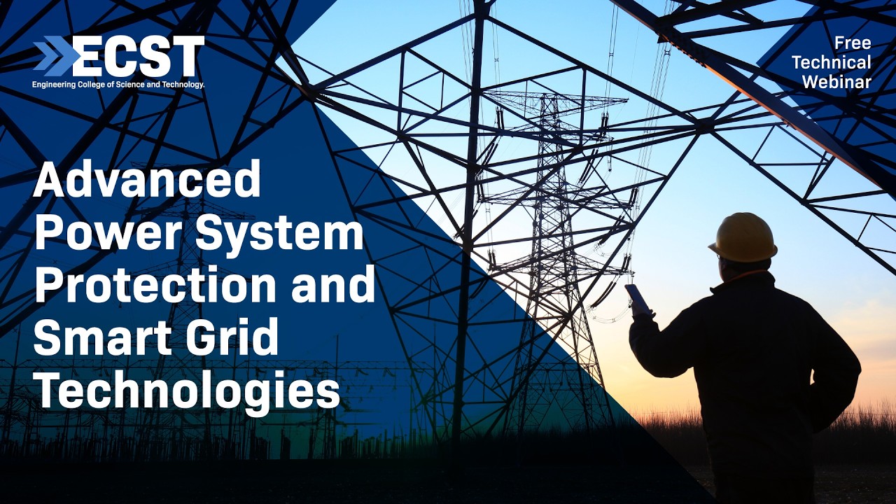 Advanced Power System Protection and Smart Grid Technologies