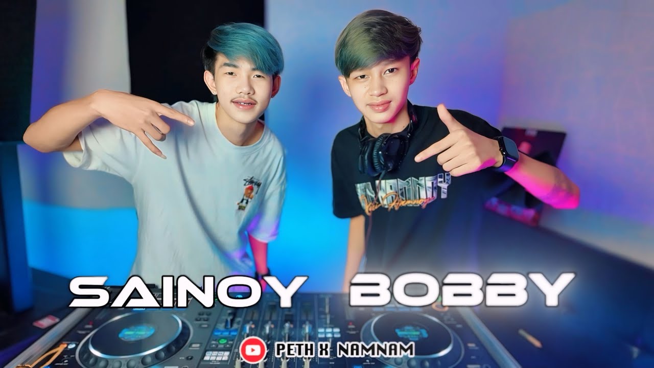ยกล้อน้องใหม่ 2025 สายปาร์ตี้ - SAINOY X BOBBY x ไหลอยู่หวาสู 