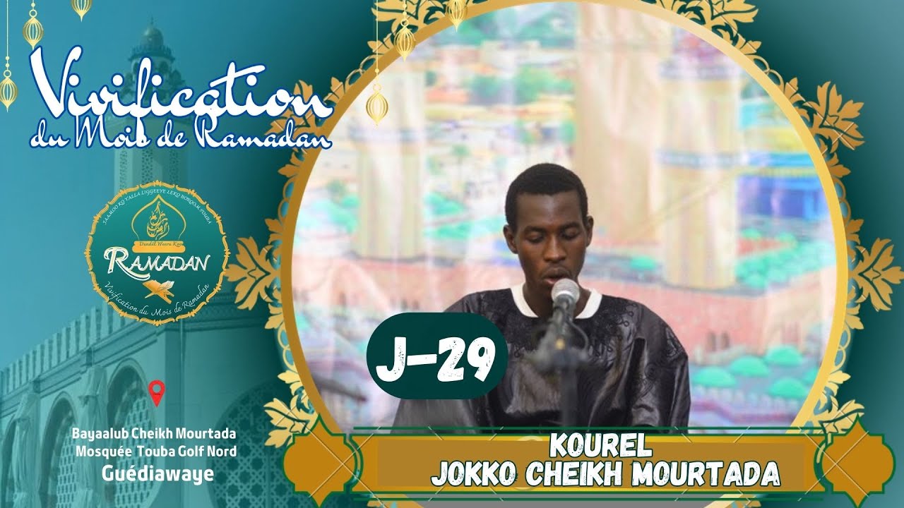 VIVIFICATION RAMADAN 2025 ( J_29 ) KOUREL JOKKO CHEIKH MOURTADA