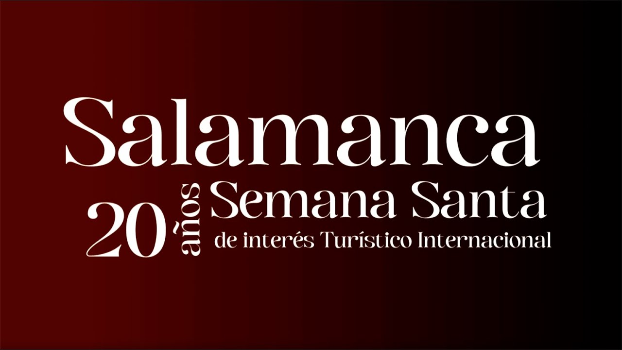 SEMANA SANTA SALMANTINA 2023