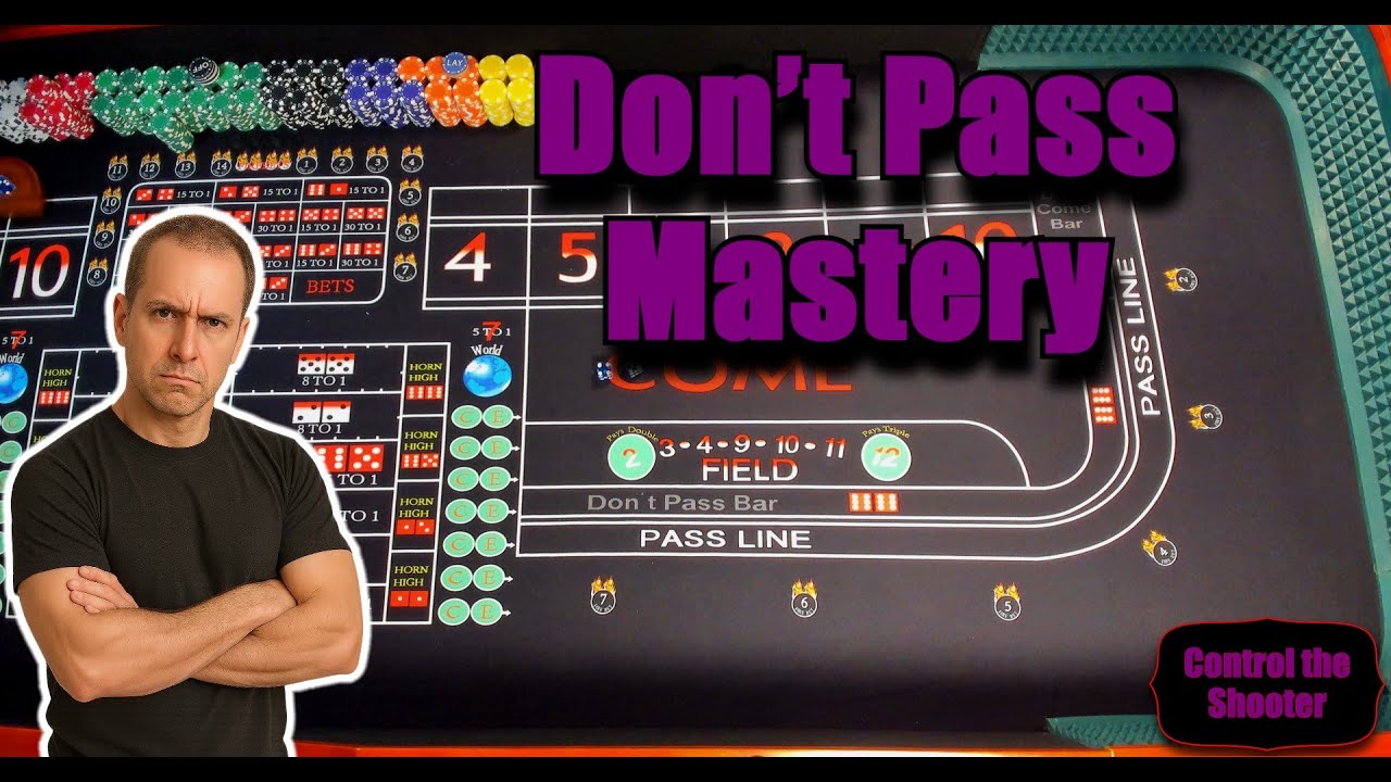 Dark Side Strategy &ndash; Dominate with Don&rsquo;t Pass and Don&rsquo;t Come Bets