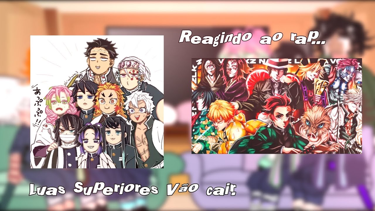 ☆~ Hashiras Reagindo ao Rap Luas Superiores Vão Cair ~☆ || GN || 🇧🇷 || Malühz 