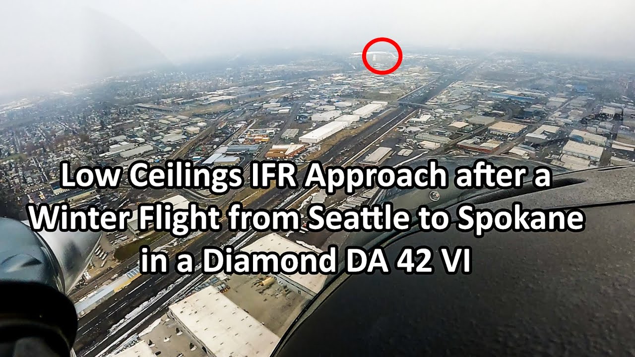 Low Ceilings IFR Approach after a Winter Flight from Seattle to Spokane in a Diamond DA42 VI