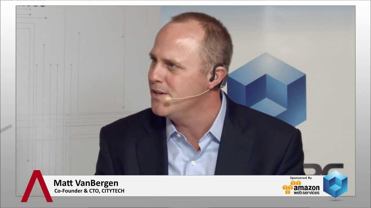 Matt VanBergen, CITYTECH | AWS Re:Invent 2013