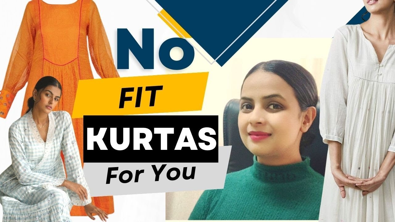 Zero Fit Kurta Styles for Plus size and thin body types