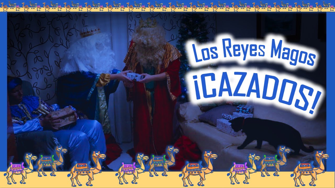 Los Reyes Magos Cazados en Video  - ACTIVA SUBTITULOS - se olvidan un cofre 🐫🐫🐫