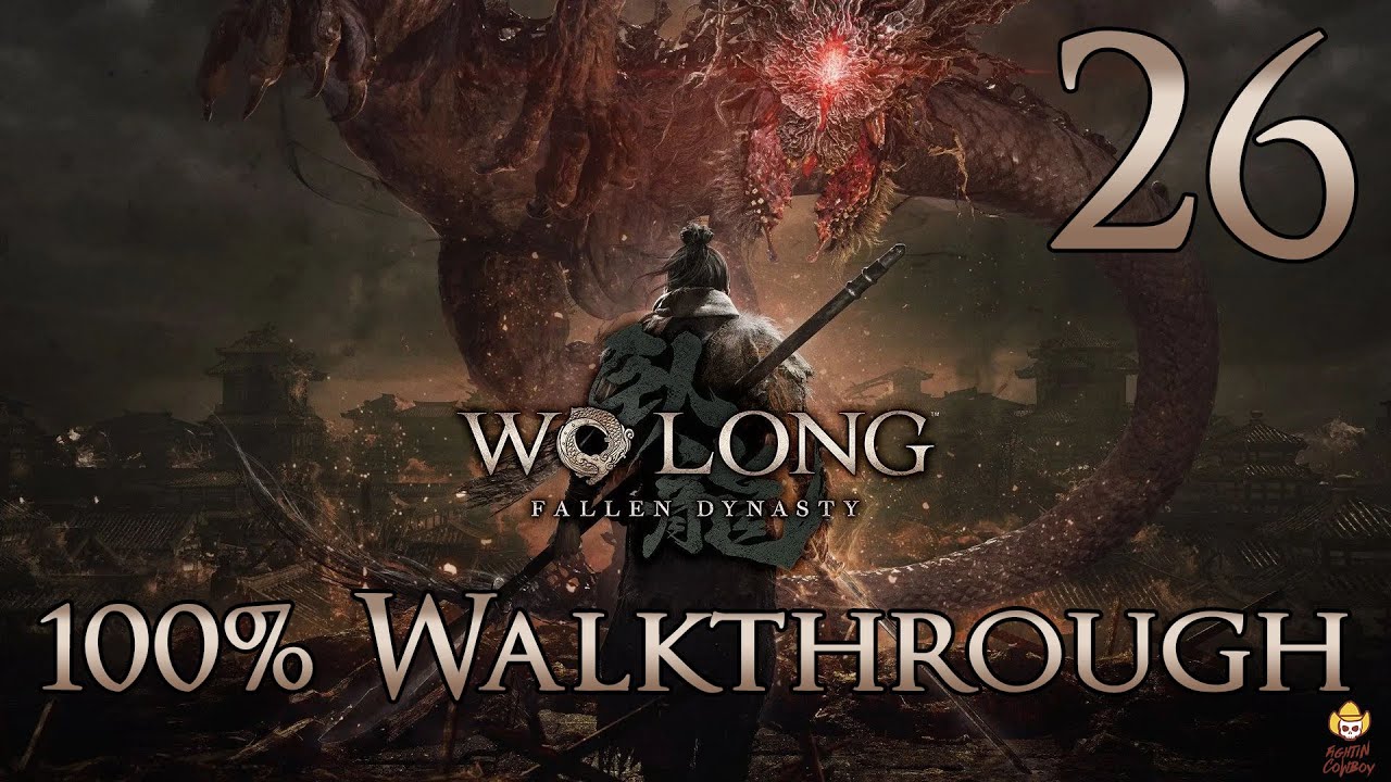Wo Long: Fallen Dynasty - Walkthrough Part 26: Liu Bei