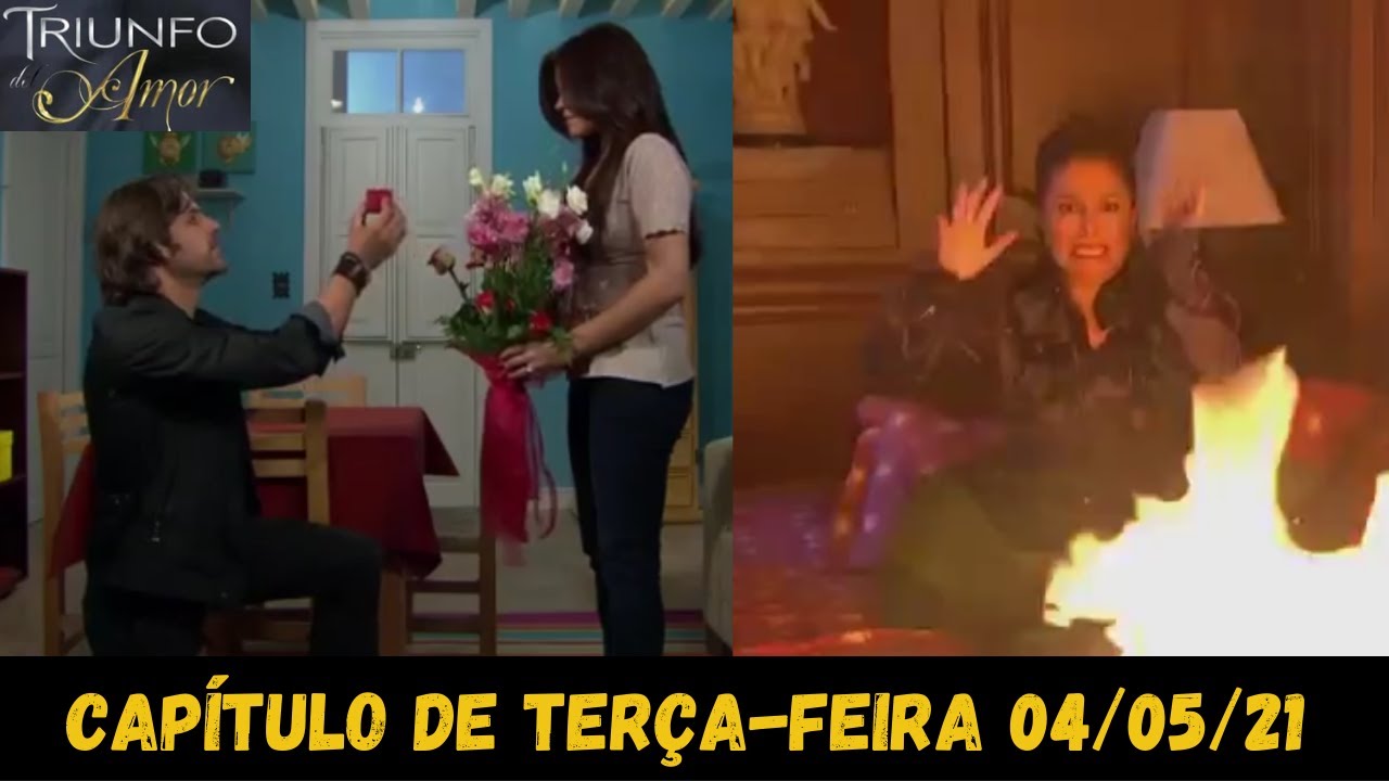 Triunfo Do Amor - TER&Ccedil;A-FEIRA - 04/05/21 - Cap&iacute;tulo 122 - Resumo da Novela Triunfo Do Amor