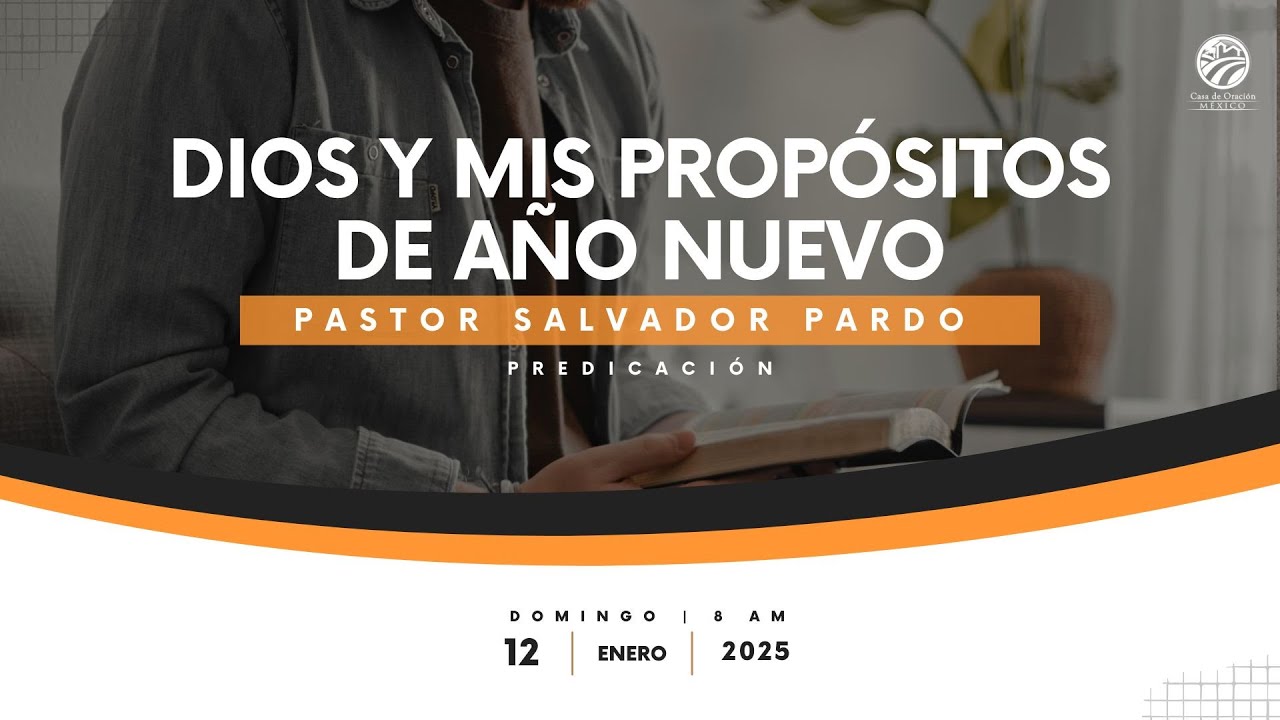 Salvador Pardo - Dios y mis propósitos de año nuevo