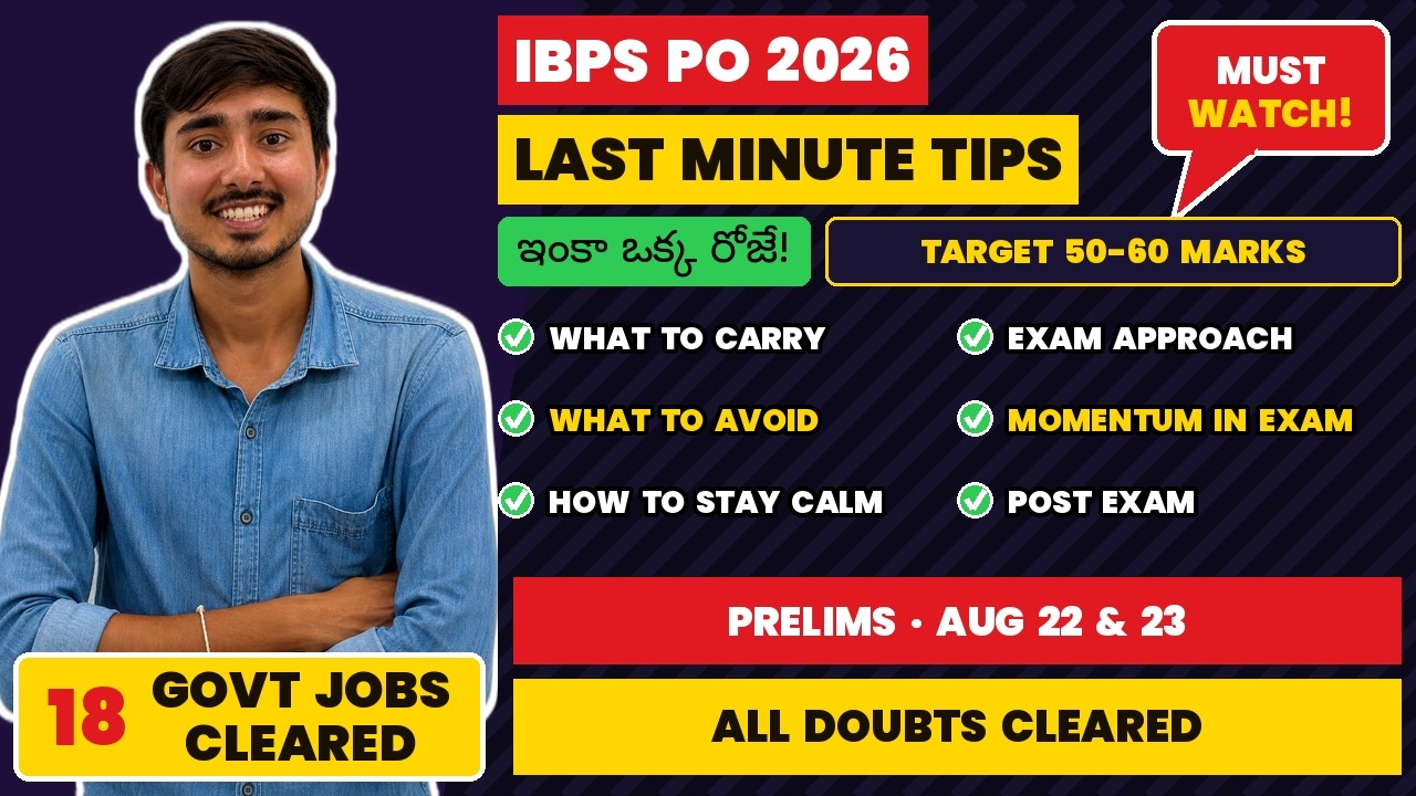 IBPS PO 2026 Prelims: Last Minute Tips | What to Carry, Avoid, Momentum, Strategy, Target ~ 55 marks