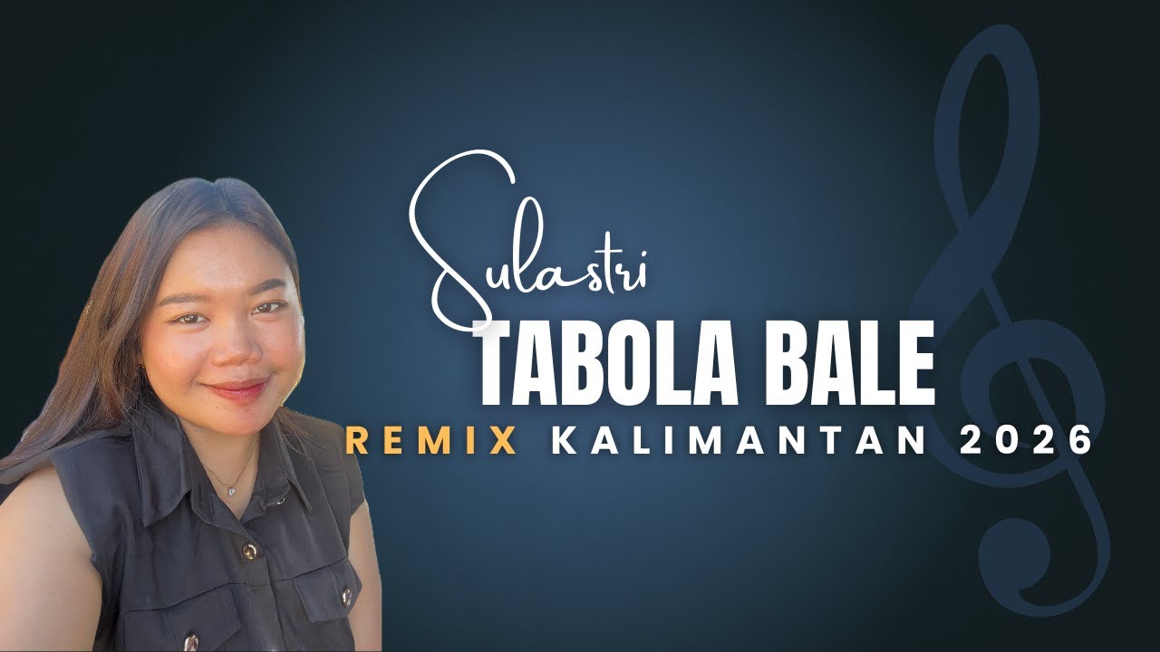 NEW VERSION 2026‼️TABOLA BALE_BY. SULASTRI_PARTY BIRTHDAY_TUMBANG MAHOP