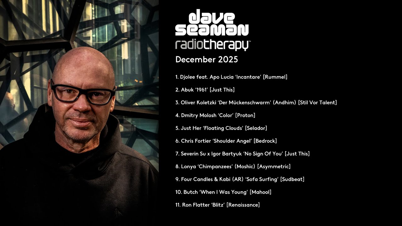 Dave Seaman's Radio Therapy - December 2025