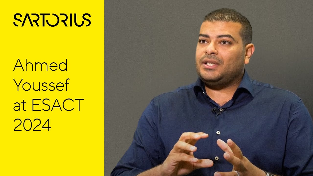 Ahmed Youssef Talks Challenges and Solutions in Cell & Gene Therapy at ESACT 2024