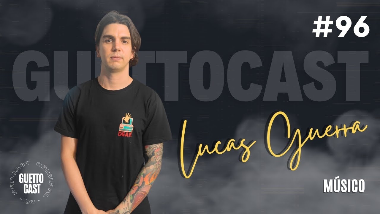( LIVE ) RESENHA COM LUCAS GUERRA - GuettoCast #96
